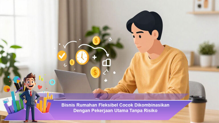Bisnis-Rumahan-Fleksibel-Cocok-Dikombinasikan-Dengan-Pekerjaan-Utama-Tanpa-Risiko