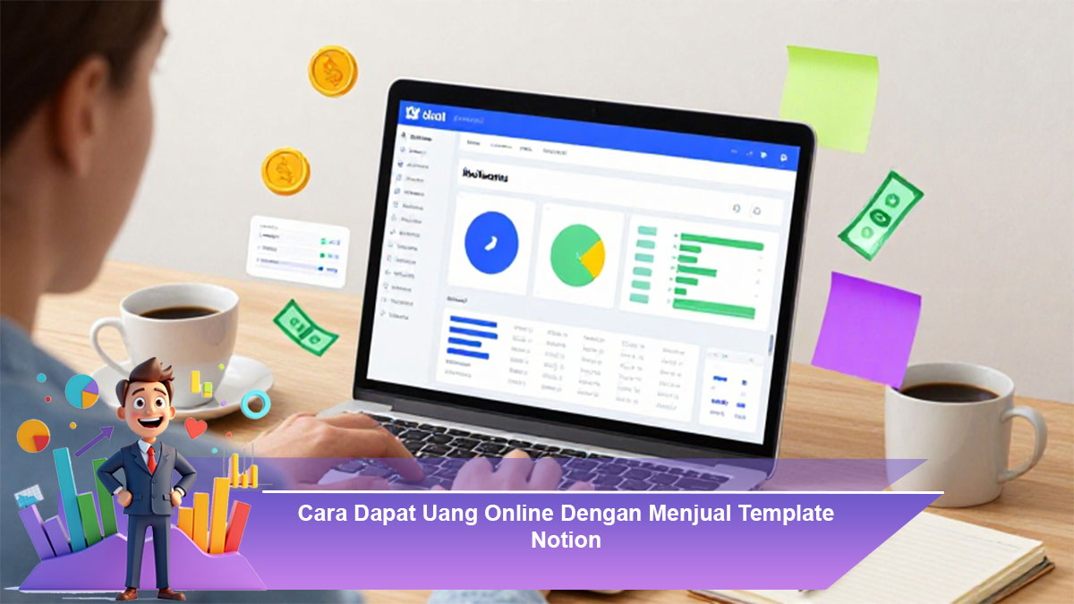 Cara-Dapat-Uang-Online-Dengan-Menjual-Template-Notion