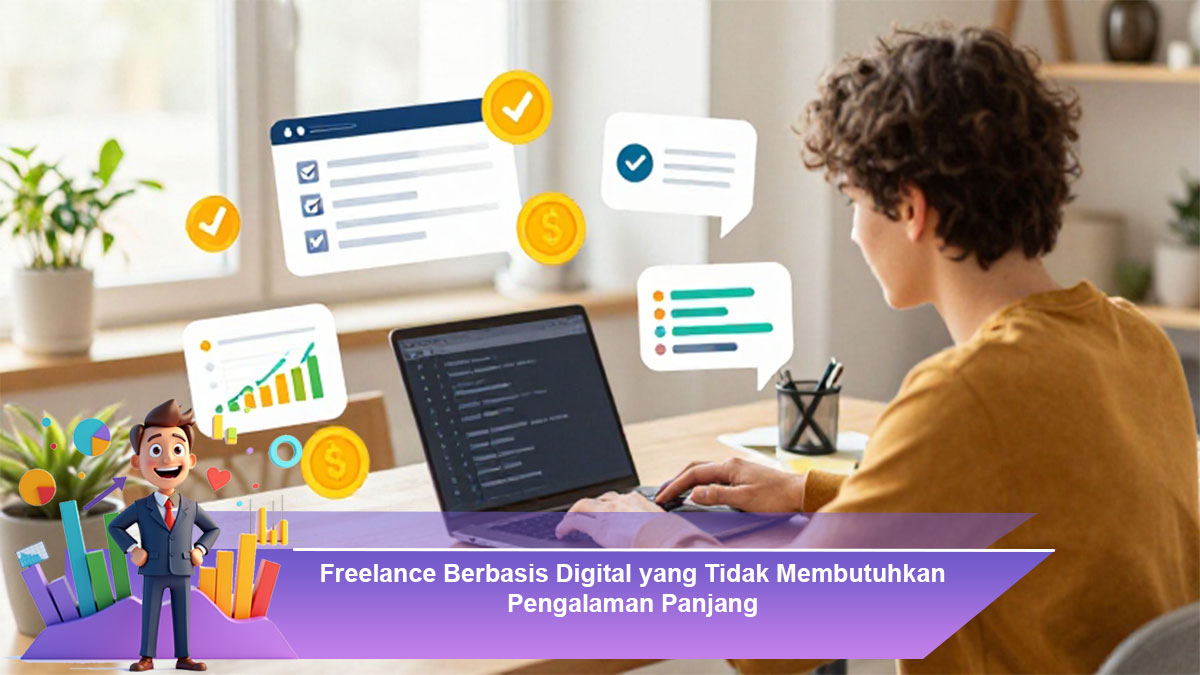 Freelance-Berbasis-Digital-yang-Tidak-Membutuhkan-Pengalaman-Panjang